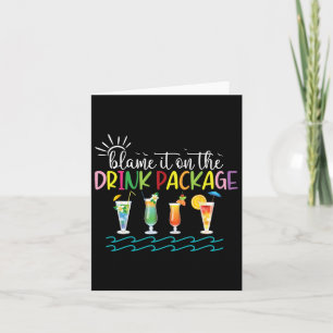 Funny Cruise Summer 2024 Blame It On The Drink Pac Card