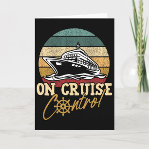 Funny Cruise Vacation Men Women Cruising Boat Crui Card
