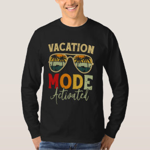 Funny Cruise Vacation Vacay Mode Activated for Wom T-Shirt