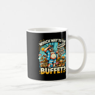 Funny Cruise Which Way To The Buffet Cruise Lovers Coffee Mug