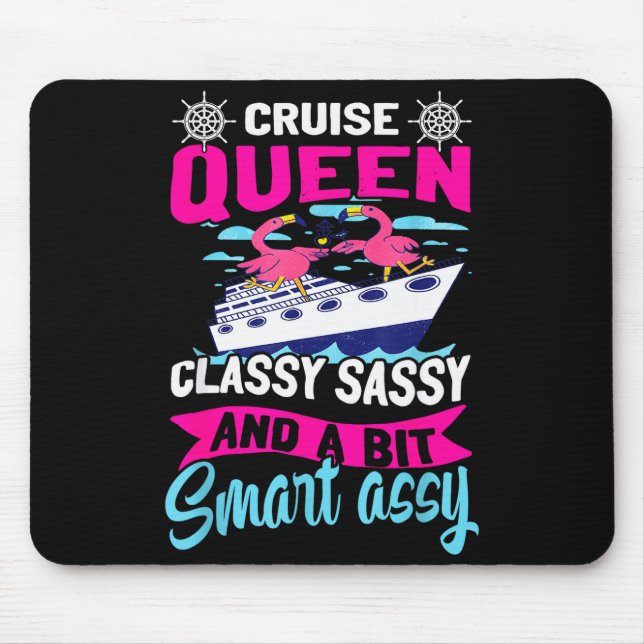 Funny Cruising Cruise Queen Cly Sy Smart Y  Mouse Pad (Front)