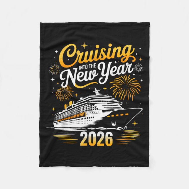 Funny Cruising Into 2026 New Year Matching Family  Fleece Blanket (Front)