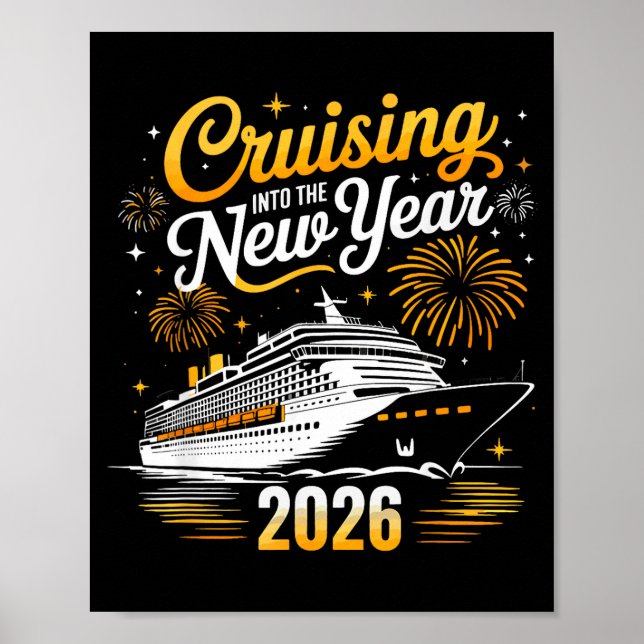 Funny Cruising Into 2026 New Year Matching Family  Poster (Front)