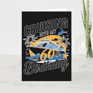 Funny Cruising Into My 60th Birthday Mediterranean Card