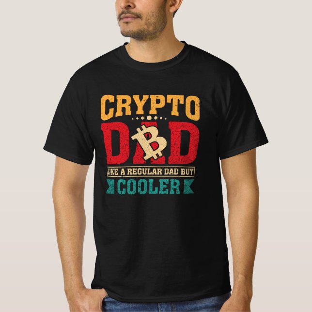 Funny Crypto Dad Quote | Retro Vintage T-Shirt (Front)