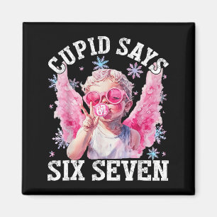 Funny Cud Says Six Seven Valentine 67 Meme Men Wom Magnet