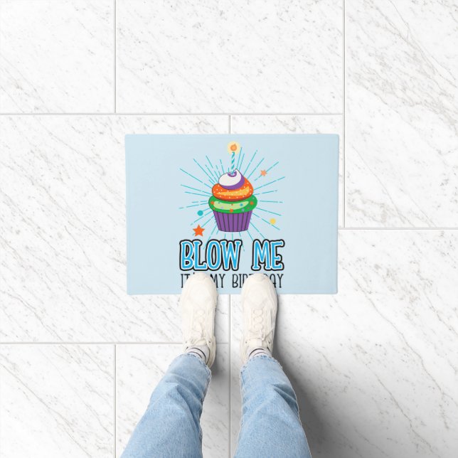 Funny Cupcake Candle Blow Me It's My Birthday  Doormat (Indoor)