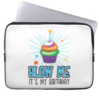 Funny Cupcake Candle Blow Me It's My Birthday