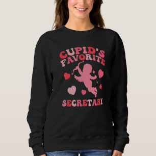 Funny Cupid's Favorite Secretary Valentine's Day P Sweatshirt