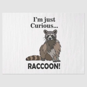 Funny Curious Racoon Tissue Paper