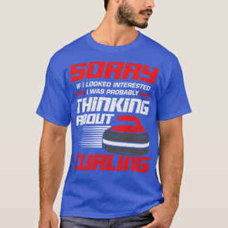 Funny Curling Player Sport Curler Gift T-Shirt
