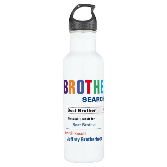 Funny Custom Best Brother Gift 710 Ml Water Bottle (Front)