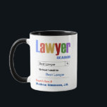 Funny Custom Best Lawyer Gift Mug<br><div class="desc">Customise this funny custom best lawyer gift to make a gift they will love. Great gift for attorneys and law students. AZEZ _ A to Z,  EZ Gifts!  zazzle.com/AZEZcom  Designs by Amelia Carrie</div>