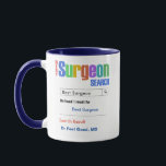Funny Custom Best Surgeon Gift Mug<br><div class="desc">Customise this funny custom best surgeon gift mug to make a gift they will love. Great gift for doctors. RX Mugs - Just what the Dr ordered!</div>