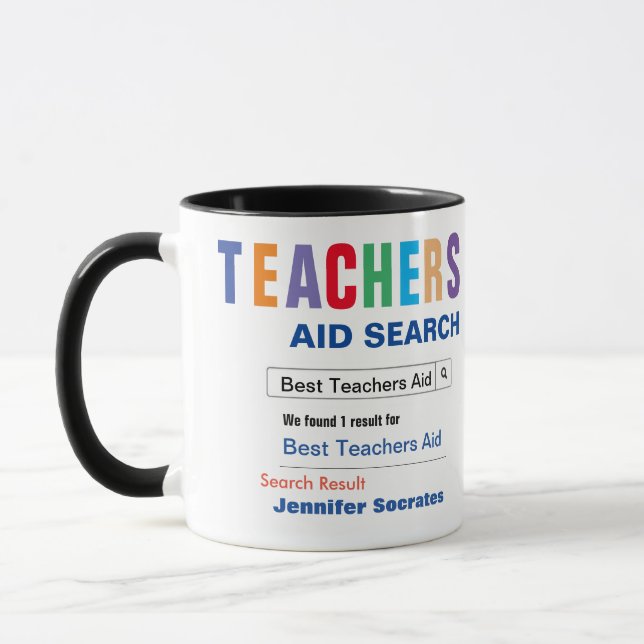 Funny Custom Best Teachers Aid Gift Mug (Left)