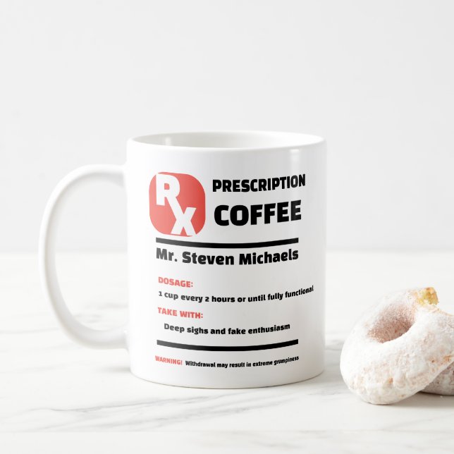 FUNNY! ☕ Custom Joke Prescription Coffee Mug (With Donut)