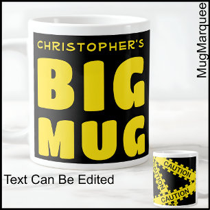 Funny Custom Name Big Mug Caution Tape 002