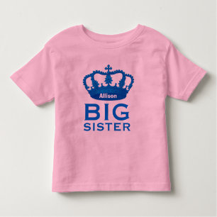 Funny Custom Name BIG SISTER Crown Gift V03 Toddler T-Shirt