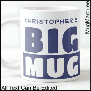 Funny Custom Name Text Two Tone Blue Big Mug 012
