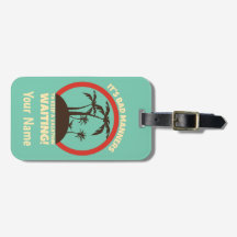 Funny Custom Name Travel Backpacker Luggage Tag
