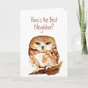 Funny Custom Neighbour? Birthday, Wise Owl Humour Card