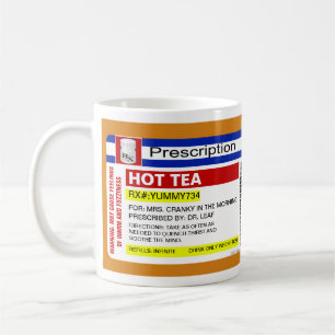 Funny Custom Personalised Prescription Hot Tea Mug