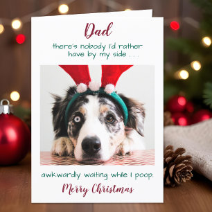 Funny Custom Pet Photo Dog Dad Merry Christmas Holiday Card