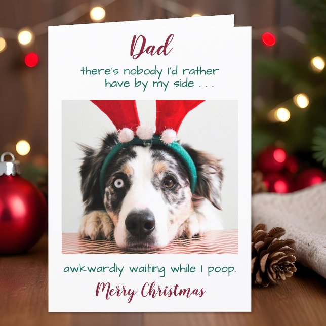 Funny Custom Pet Photo Dog Dad Merry Christmas Holiday Card (Creator Uploaded)