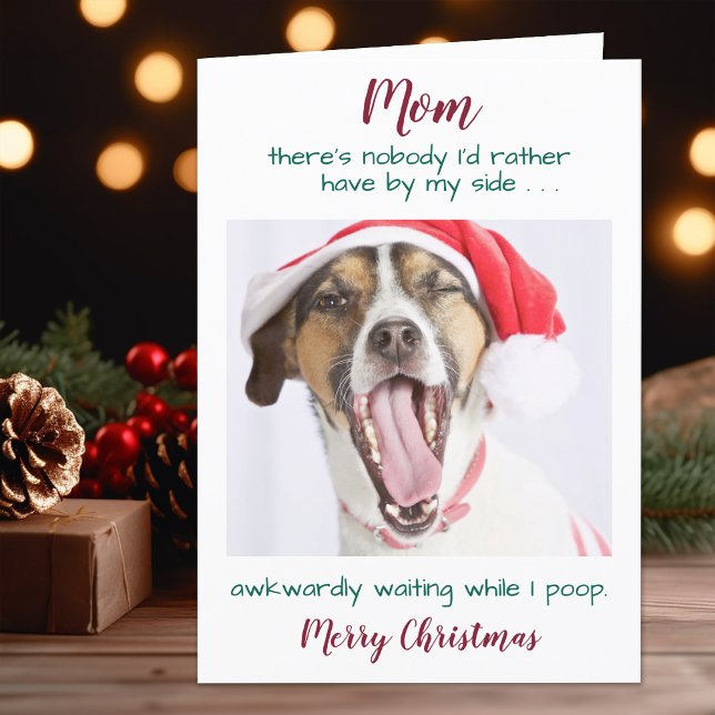 Funny Custom Pet Photo Dog Mum Merry Christmas Holiday Card (Creator Uploaded)