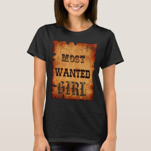funny custom t shirt,FUNNY MOST WANTED T-Shirt