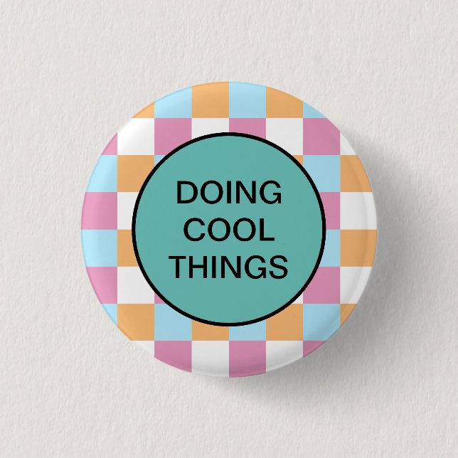 Funny custom text 3 cm round badge (Front)
