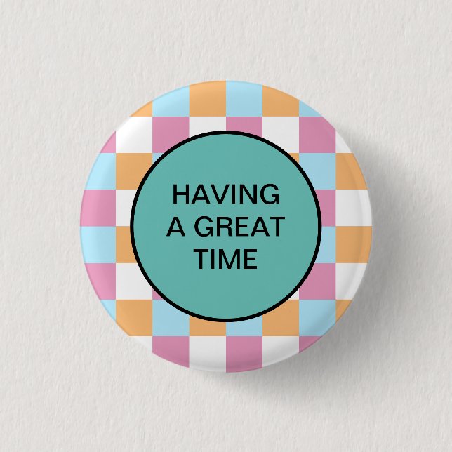 Funny custom text 3 cm round badge (Front)