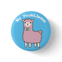Funny Custom Text & Colour No Problema Llama