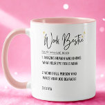 Funny Custom Text Work Bestie Appreciation Gift Mug<br><div class="desc">funny Cute Custom Text Work Bestie definition coffee mug,  customisable coffee mug</div>