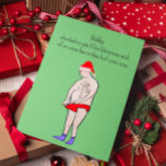 Funny Customisable Christmas Card<br><div class="desc">Funny customisable Christmas card for him!
"A Christmas Wish"</div>