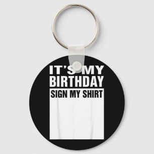 Funny Cute And Cool Birthday And Party Designs Key Ring