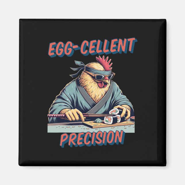 Funny Cute Anime Samurai Chicken Sushi Eggcellent  Magnet (Front)