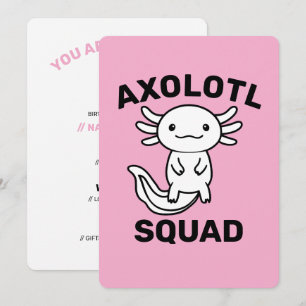 Funny cute Axolotl Squad custom editable pink Invitation