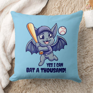Funny Cute Bat Yes I Can Bat a Thousand! Cushion