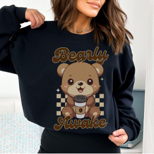 Funny Cute Bear Coffee Pun Sweatshirt