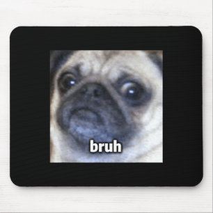 Funny Cute Bruh Pug Dog Face Blurry Mouse Pad