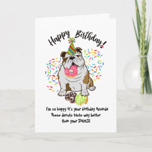 Funny Cute Bulldog Dog Birthday Card Doughnuts