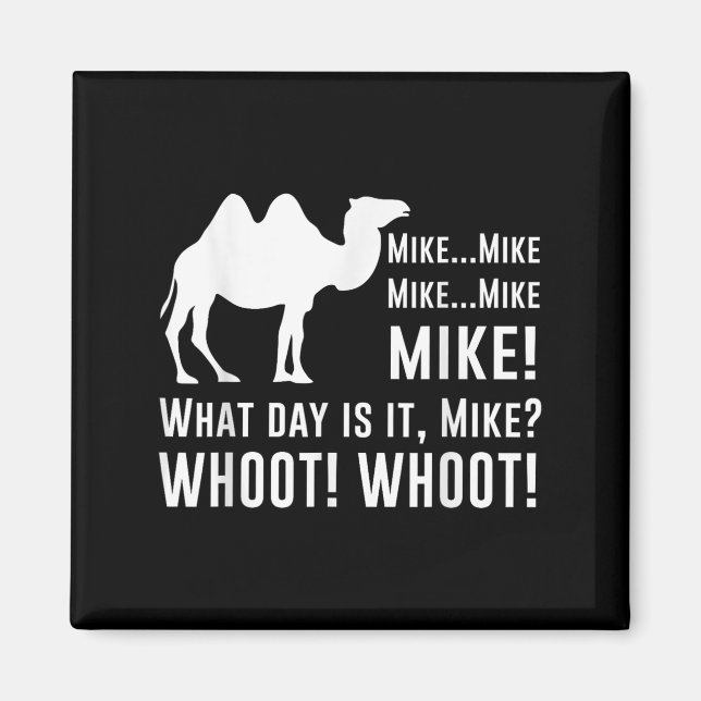 Funny Cute Camel Quotes About Hump Day Funny Quote Magnet (Front)