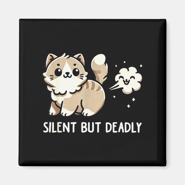 Funny Cute Cat Kitten Lover Silent But Deadly Gift Magnet (Front)