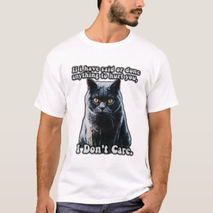Funny cute cat meme for cat lovers and cat owners T-Shirt