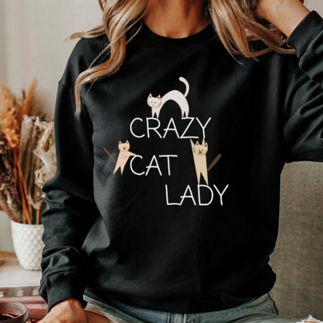Funny Cute Cat Mum Crazy Cat Lady Womens  Sweatshirt (Creator Uploaded)