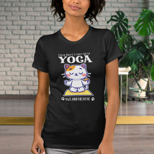 Funny Cute Cat Yoga Good Days Starts With Yoga  T-Shirt