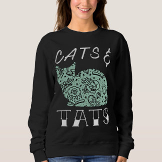 Funny Cute Cats & Tats Tattoos Art Feline Design Sweatshirt