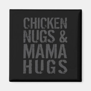 Funny Cute Chicken Mum Graphic For Nugget Lover _1 Magnet