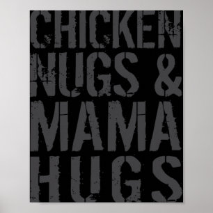 Funny Cute Chicken Mum Graphic For Nugget Lover _1 Poster
